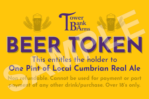 Tower Bank Arms, Near Sawrey beer tokens can be redeemed against a selection of our real Lakeland ales.